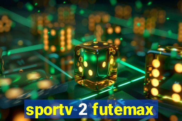 sportv 2 futemax